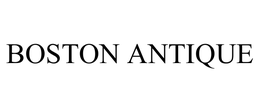 BOSTON ANTIQUE trademark