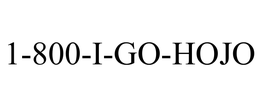 1-800-I-GO-HOJO trademark