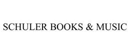 SCHULER BOOKS & MUSIC trademark