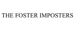 THE FOSTER IMPOSTERS trademark