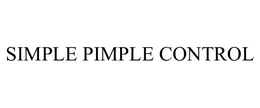 SIMPLE PIMPLE CONTROL trademark