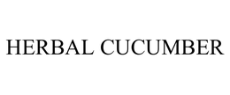 HERBAL CUCUMBER trademark