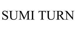 SUMI TURN trademark