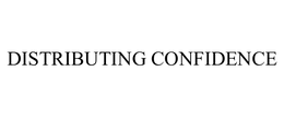 DISTRIBUTING CONFIDENCE trademark