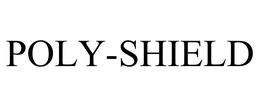POLY-SHIELD trademark