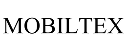 MOBILTEX trademark