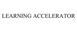 LEARNING ACCELERATOR trademark