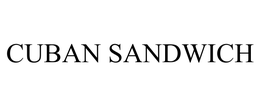 CUBAN SANDWICH trademark