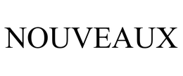 NOUVEAUX trademark