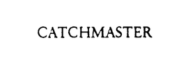 CATCHMASTER trademark