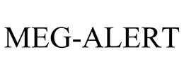 MEG-ALERT trademark