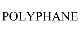 POLYPHANE trademark
