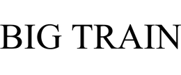 BIG TRAIN trademark