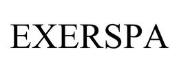 EXERSPA trademark