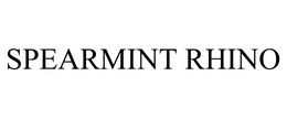 SPEARMINT RHINO trademark