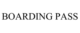 BOARDING PASS trademark