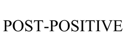 POST-POSITIVE trademark