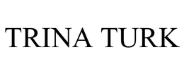TRINA TURK trademark
