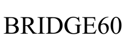 BRIDGE60 trademark
