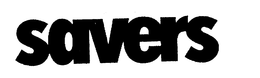 SAVERS trademark