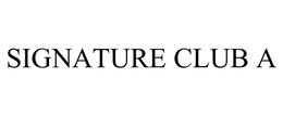 SIGNATURE CLUB A trademark