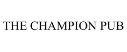 THE CHAMPION PUB trademark