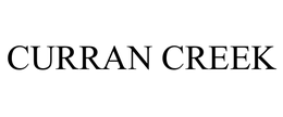 CURRAN CREEK trademark