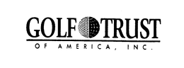 GOLF TRUST OF AMERICA, INC. trademark