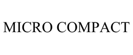 MICRO COMPACT trademark