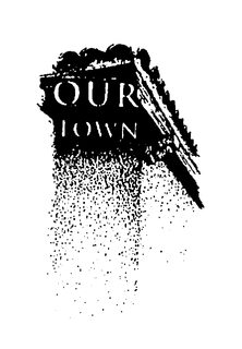 OUR TOWN trademark