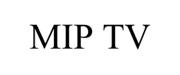 MIP TV trademark