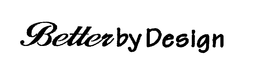 BETTER BY DESIGN trademark