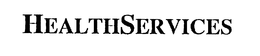 HEALTHSERVICES trademark