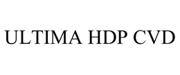ULTIMA HDP CVD trademark