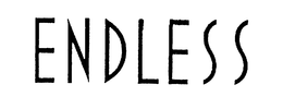 ENDLESS trademark