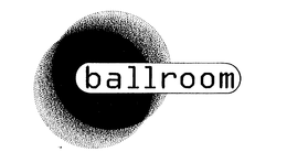 BALLROOM trademark