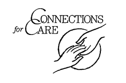 CONNECTIONS FOR CARE trademark