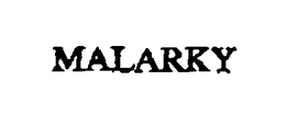 MALARKY trademark