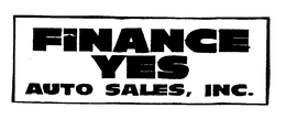FINANCE YES AUTO SALES, INC. trademark