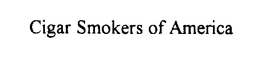 CIGAR SMOKERS OF AMERICA trademark