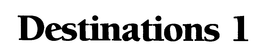 DESTINATIONS 1 trademark