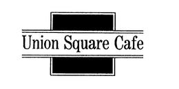 UNION SQUARE CAFE trademark