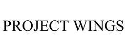 PROJECT WINGS trademark