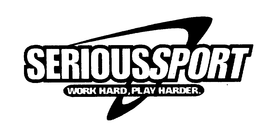 SERIOUSSPORT WORK HARD, PLAY HARDER. trademark