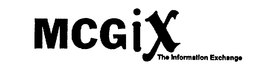 MCGIX THE INFORMATION EXCHANGE trademark