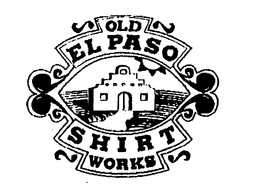 OLD EL PASO SHIRT WORKS trademark