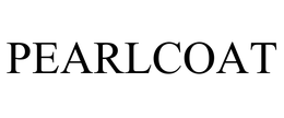 PEARLCOAT trademark