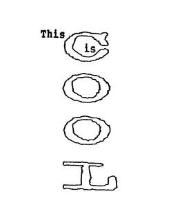 THIS IS COOL trademark