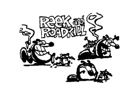 REEK AND ROADKILL trademark