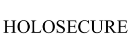 HOLOSECURE trademark